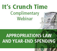 IT’S CRUNCH TIME! Fiscal Year-End Spending