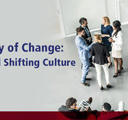 Community of Change: Shaping and Shifting Culture